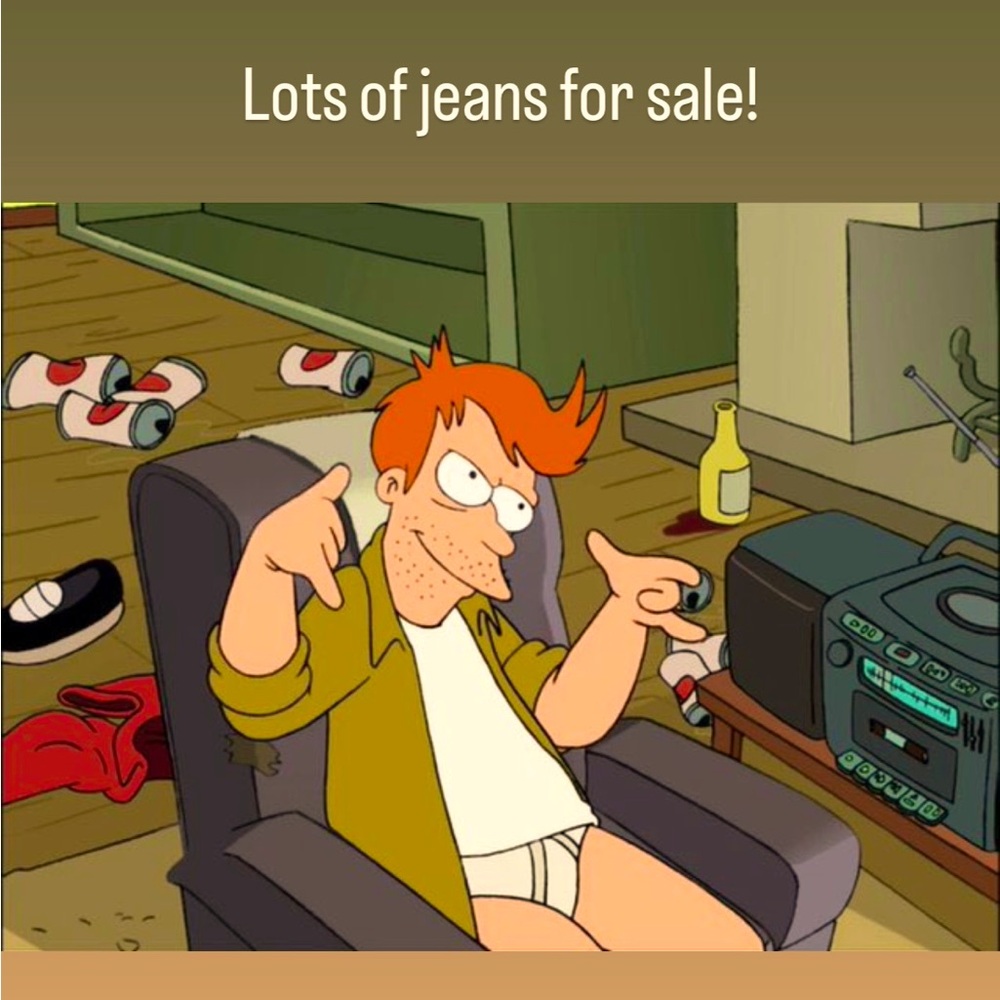 Buy 5 pairs of jeans for 40 bucks!